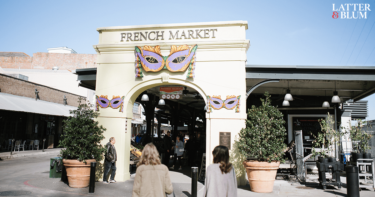 Restaurants in the French Market District Latter & Blum